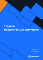 Tornado (v2.10.0) - Deployment Security Guide